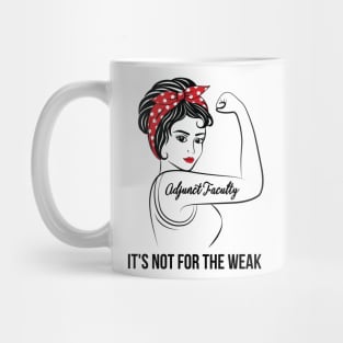 Admin Assistant Not For Weak Mug